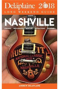 NASHVILLE - The Delaplaine 2018 Long Weekend Guide
