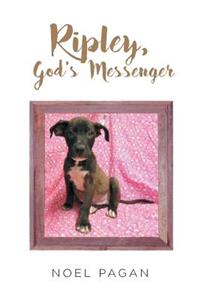 Ripley, God's Messenger