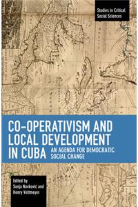 Co-Operativism and Local Development in Cuba