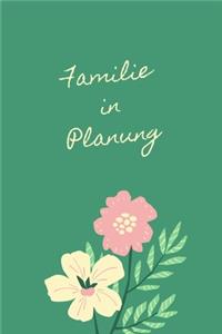 Familie in Planung