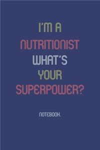 I'm A Nutritionist What Is Your Superpower?