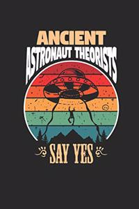 Ancient Astronaut Theorists Say Yes - Daily Planner 2020