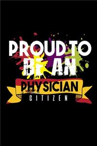 Proud to be a physician citizen