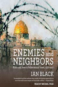 Enemies and Neighbors