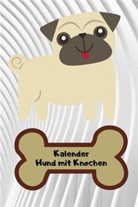 Kalender Hund mit Knochen