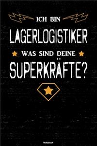 Ich bin Lagerlogistiker was sind deine Superkräfte? Notizbuch