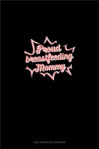 Proud Breastfeeding Mommy