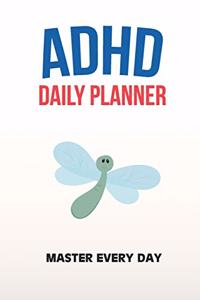 ADHD Daily Planner - Master Every Day