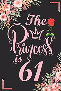 The Princess Is 61