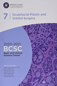 2020-2021 Basic and Clinical Science Course (TM) (BCSC), Section 07: Oculofacial Plastic and Orbital Surgery