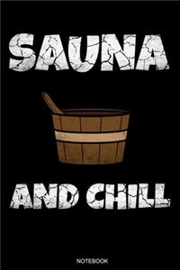 Sauna And Chill