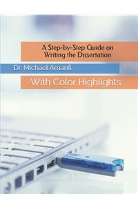 Step-by-Step Guide on Writing the Dissertation