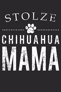 Chihuahua Mama: Notizbuch/Tagebuch/Aufgabenheft/120 Seiten/Gepunktete Seiten,6x9 Zoll