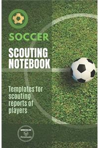 Soccer. Scouting Notebook