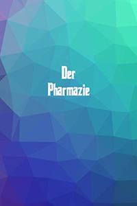 Der Pharmazie