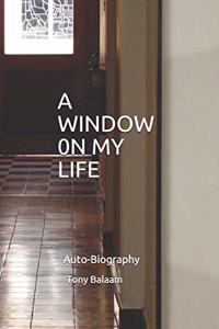 Window on My Life