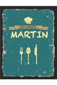 Kochboss Martin