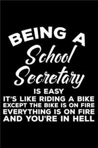 Being A School Secretary Is Easy It's Like Riding A Bike