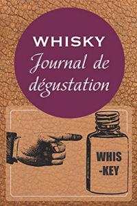 Whisky Journal de dégustation