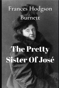 The Pretty Sister Of José