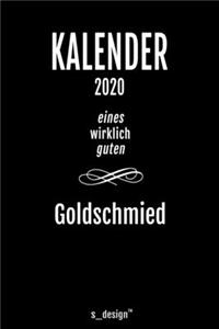 Kalender 2020 für Goldschmiede / Goldschmied / Goldschmiedin