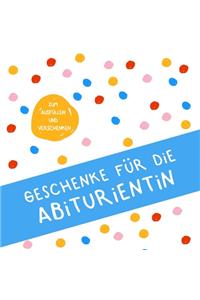 Geschenke für die Abiturientin