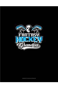 Fantasy Hockey Grandpa