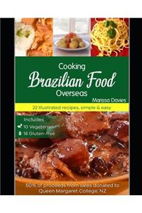 Cooking Brazilian food overseas