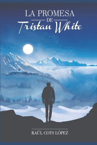 promesa de Tristan White