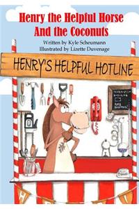 Henry the Helpful Horse
