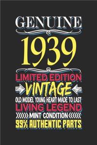 Genuine 1939 Limited Edition Vintage Old Model Young Heart Made to Last Living Legend Mint Condition 99% Authentic Parts