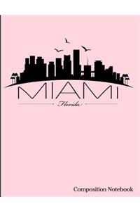 Miami Florida Composition Notebook