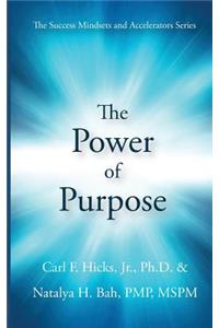 Power of Purpose