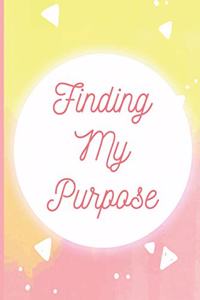 Finding My Purpose