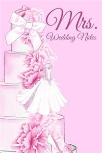 Mrs. Wedding Notes