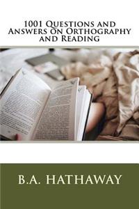 1001 Questions and Answers on Orthography and Reading