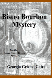 Bistro Bourbon Mystery