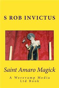 Saint Amaro Magick
