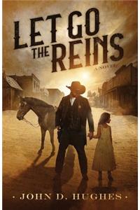 Let Go the Reins
