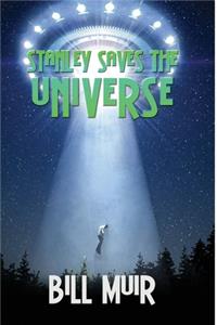 Stanley Saves the Universe