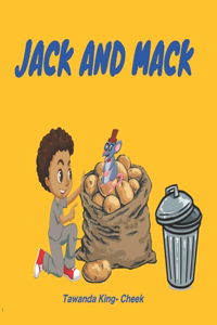 Jack and Mack