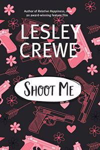 Shoot Me