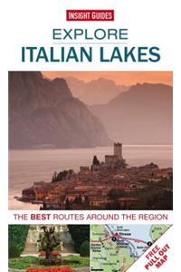 Explore Italian Lakes: The Best Routes Around the Region