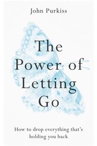 The Power of Letting Go