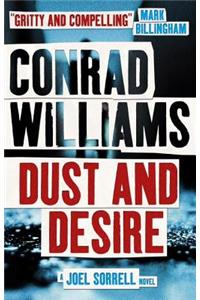 Dust and Desire (A Joel Sorrell Novel)