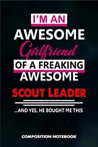 I Am an Awesome Girlfriend of a Freaking Awesome Scout Leader and Yes He Bought Me This