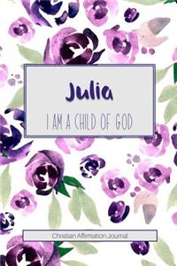 Julia I Am a Child of God