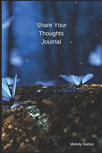 Share Your Thoughts Journal