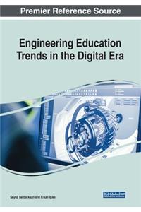 Engineering Education Trends in the Digital Era