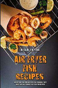 Air Fryer Fish Recipes